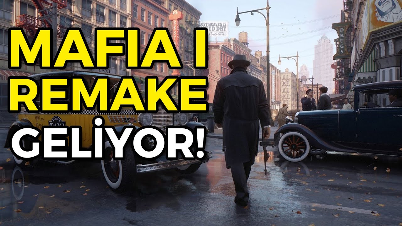 Mafia 1 Remake Geliyor! Mafia 1 Remake Sistem Gereksinimleri