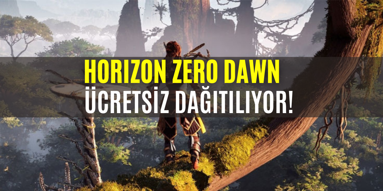Playstation Ücretsiz Horizon Zero Dawn Dağıtıyor!