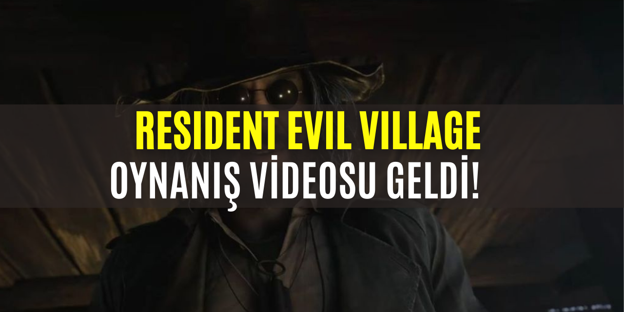 Resident Evil Village Oynanış Videosu